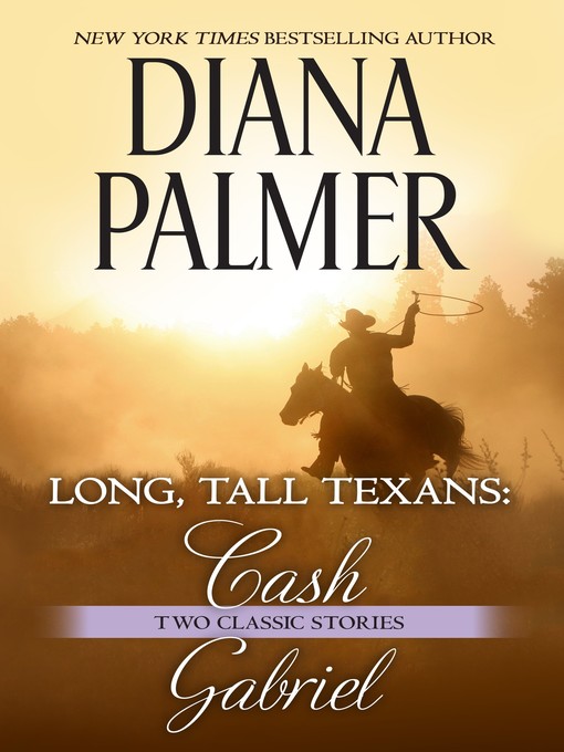 Title details for Cash / Gabriel by Diana Palmer - Available